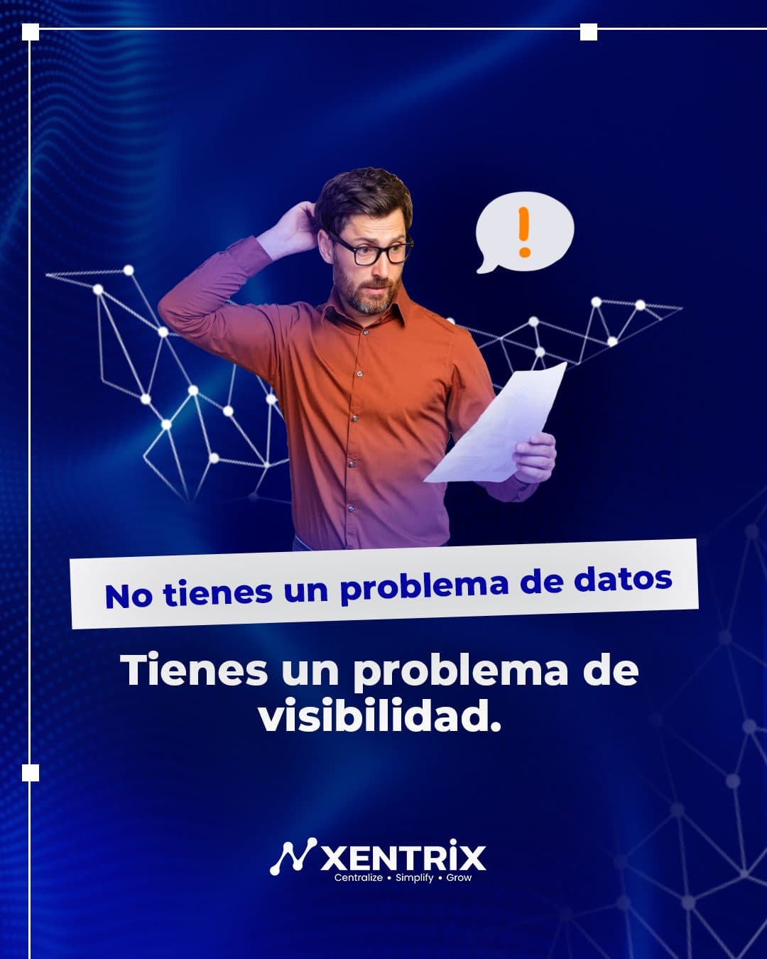 Xentrix integra los datos de tu empresa en una sola fuente